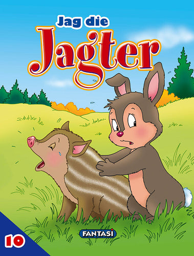 Avonture Op Die Plaas (10) - Jag Die Jagter