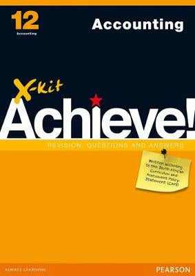X-Kit Achieve! Accounting Study Guide Grade 12