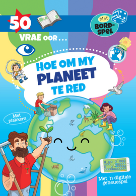 50 Vrae Oor Hoe Om My Planeet Te Red