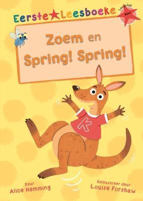 Eerste Leesboeke : Zoem & Spring! Spring!