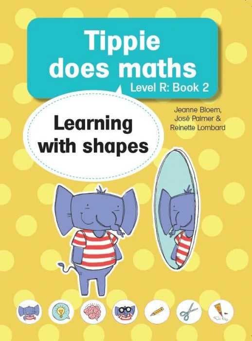 Tippie Does Maths Level R Book 2 :  Learning with Shapes