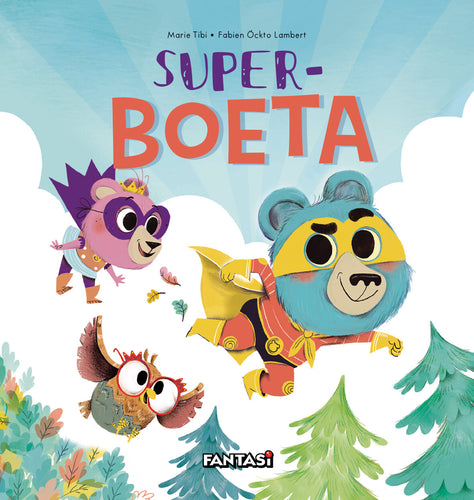 Mooihoekbos : Super Boeta