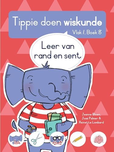Tippie Doen Wiskunde Vlak 1 Boek 8 : Leer Van Rand En Sent