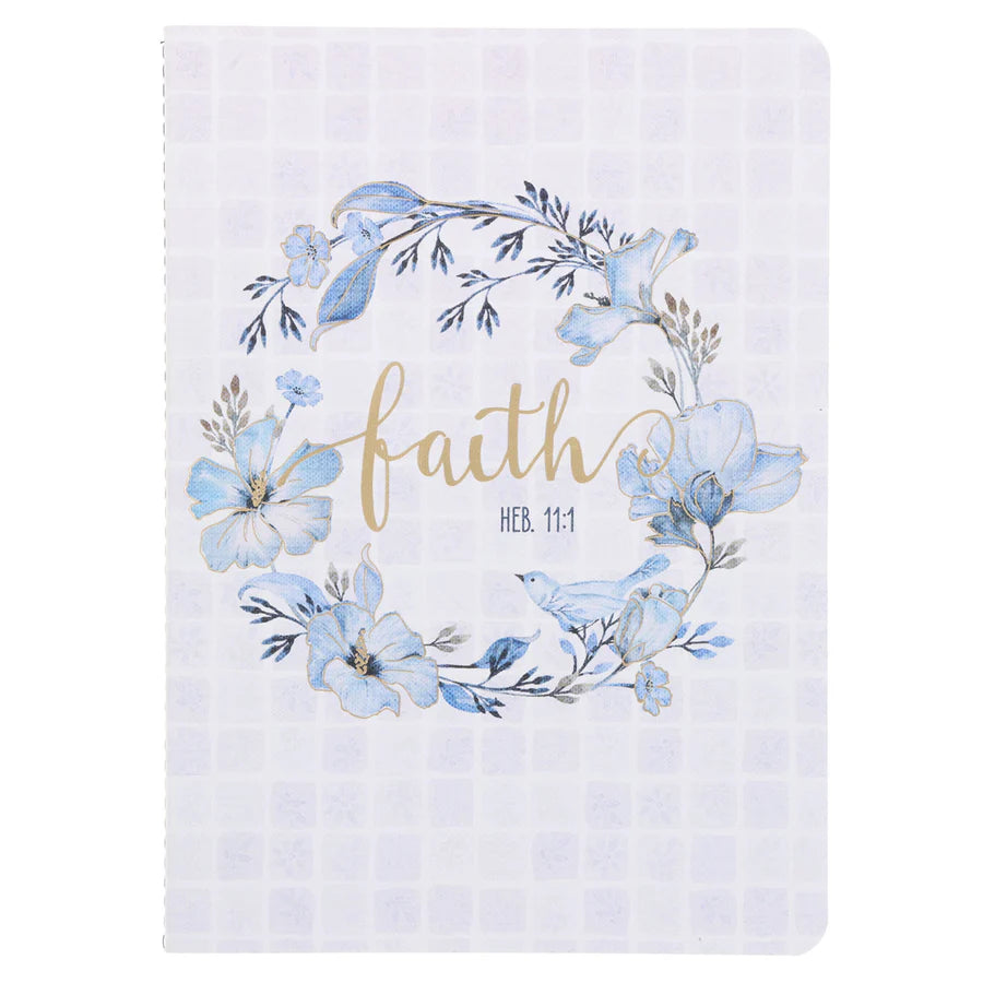 Notebook Faith Heb. 11 : 1