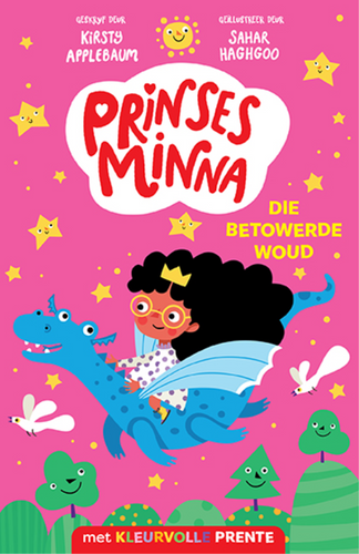 Prinses Minna - Die Betowerende Woud