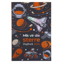 Load image into Gallery viewer, My Skool Dagboek 2026 Vir Seuns (ruimte tema)