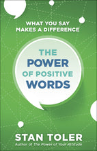 Load image into Gallery viewer, The Power Of Positive Words