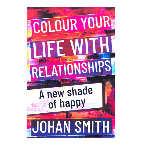 Colour Your Life With Relationships