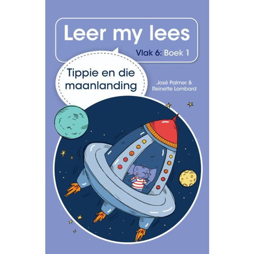 Leer My Lees Vlak 6 (1): Tippie En Die Maanlanding