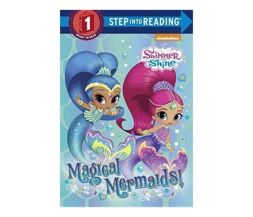 Ready To Read - Level 1 - Shimmer & Shine - Magical Mermaids