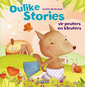 Oulike Stories Vir Peuters En Kleuters