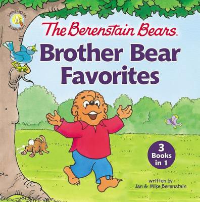 Brother Bear Favourites (The Berenstain Bears)