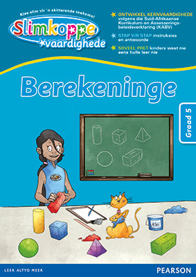 Slimkoppe Vaardighede Berekeninge Graad 5